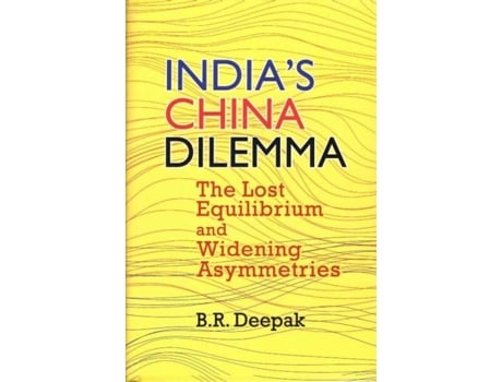 Livro Indias China Dilemma de Br Deepak (Inglês - Capa Dura)