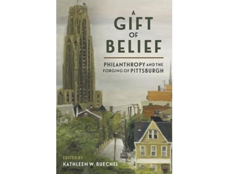 Livro a gift of belief de edited by kathleen w buechel (inglês)