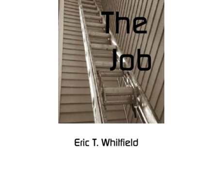 Livro The Job de Eric T Whitfield (Inglês)