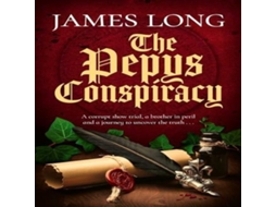Livro The Pepys Conspiracy A clever and witty adventure which will make you think about Pepys in an entirely new light... de James Long (Inglês)