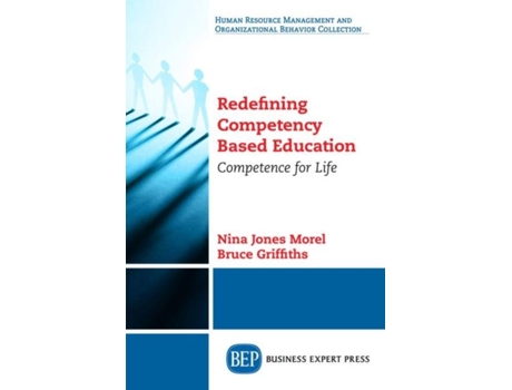 Livro Redefining Competency Based Education De Bruce Griffiths (inglês)
