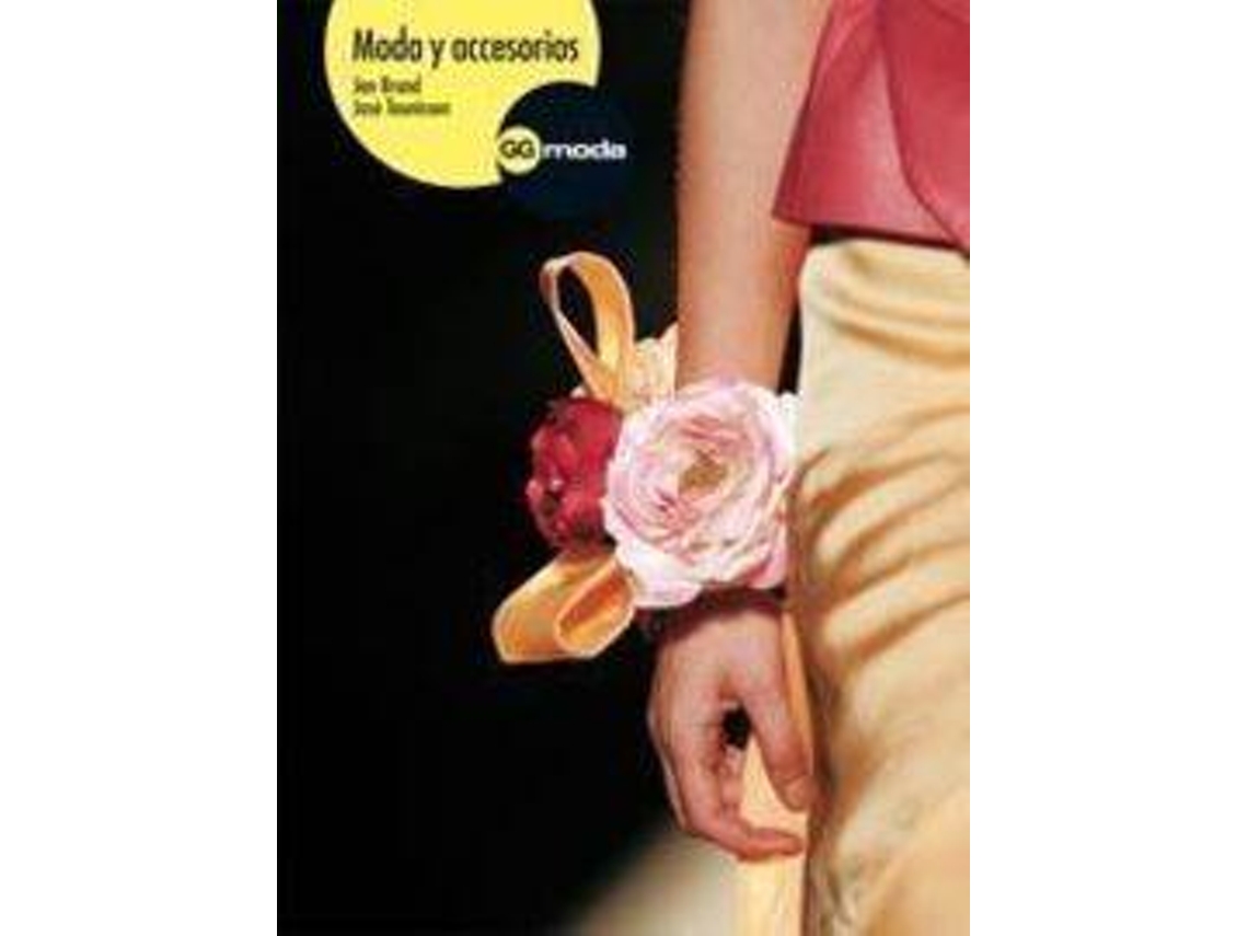 Livro Moda Y Accesorios de Jan Brand