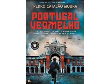 Livro Portugal Vermelho De Pedro Catalão Moura De Pedro Catalão Moura (português)
