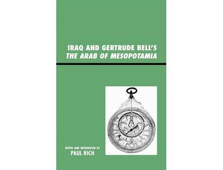 Livro iraq and gertrude bell's the arab of mesopotamia de edited by paul j rich (inglês)