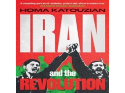 Livro Iran and the Revolution de Homa Katouzian (Inglês)