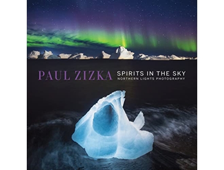 Livro Spirits in the Sky de Paul Zizka (Inglês)
