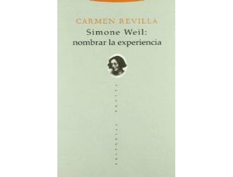 Livro Simone Weil: Nombrar La Experiencia