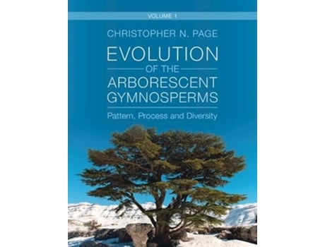 Livro Evolution of the Arborescent Gymnosperms Volume 1, Northern Hemisphere Focus de Christopher N Page (Inglês - Capa Dura)