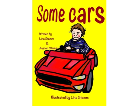 Livro Some Cars We Love Cars amp Cars Love You de Lina Li Stamm (Inglês)