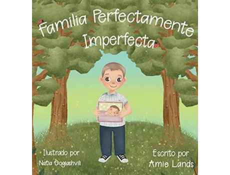 Livro Familia Perfectamente Imperfecta Spanish Edition de Amie L Lands (Espanhol)