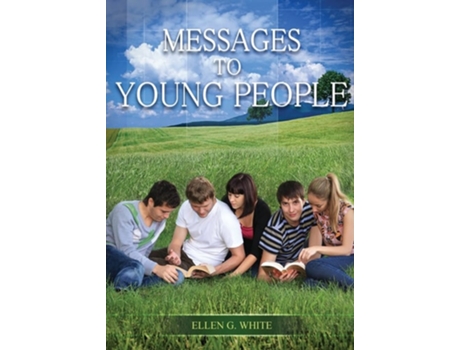 Livro Message to Young People de Ellen White (Inglês)