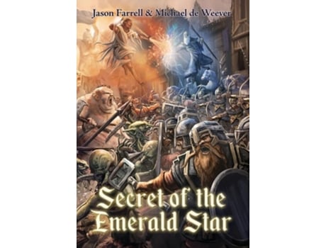Livro Secret of the Emerald Star de Jason Farrell e Michael De Weever (Inglês - Capa Dura)