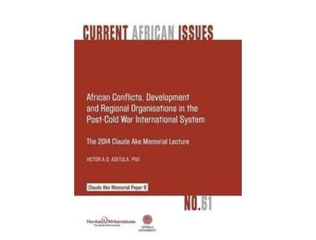 Livro African Conflicts, Development, Regional Organisations In The Post-cold War International System De Victor Ao Adetula (inglês)