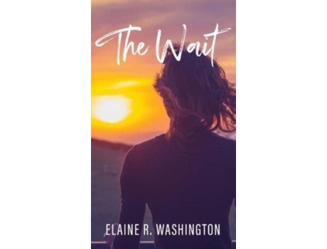 Livro The Wait De Elaine R Washington (inglês)