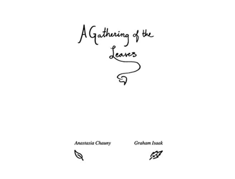 Livro A Gathering of the Leaves Poems by Anastasia Chauny and Graham Isaak de Graham Neil Isaak e Anastasia Chauny (Inglês)