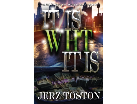 Livro It Is Wht It Is De Jerz Toston (inglês)