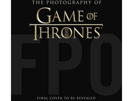 Livro Photography Of Game Of Thrones de Michael Kogge