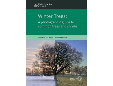 Livro Winter Trees a Photographic Guide to Common Trees and Shrubs de Dominic Price e Leif Bersweden (Inglês)
