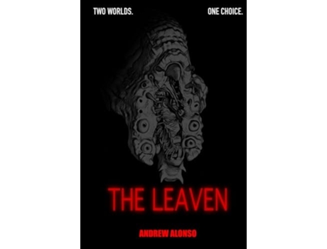 Livro The Leaven De Andrew Alonso (inglês - Capa Dura)
