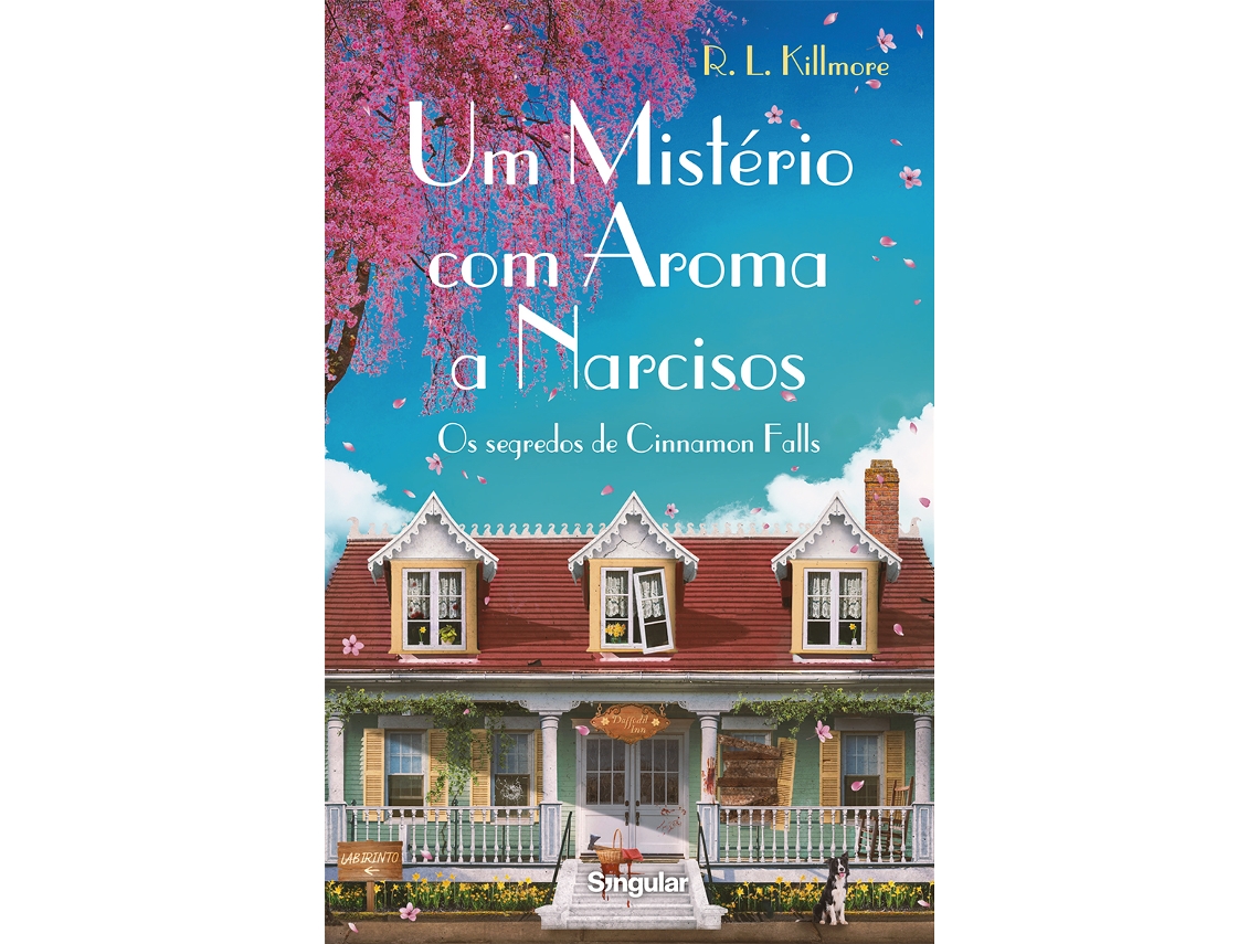 Livro Um Mistério Com Aroma A Narcisos - Os Segredos De Cinnamon Falls de R L Killmore (Português)