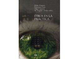 Livro Ética en la práctica de Pedro Francés Gómez (Espanhol)