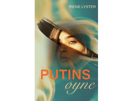 Livro Putins øyne de Irene Lyster (Inglês)