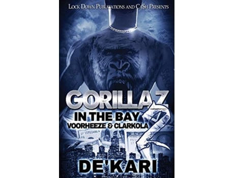 Livro Gorillaz in the Bay 2 Voorheeze Clarkola de De'Kari (Inglês)