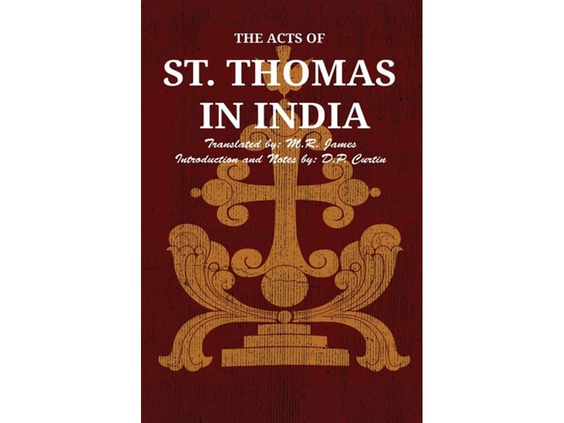 Livro The Acts of St. Thomas in India de Curtin e D P (Inglês)