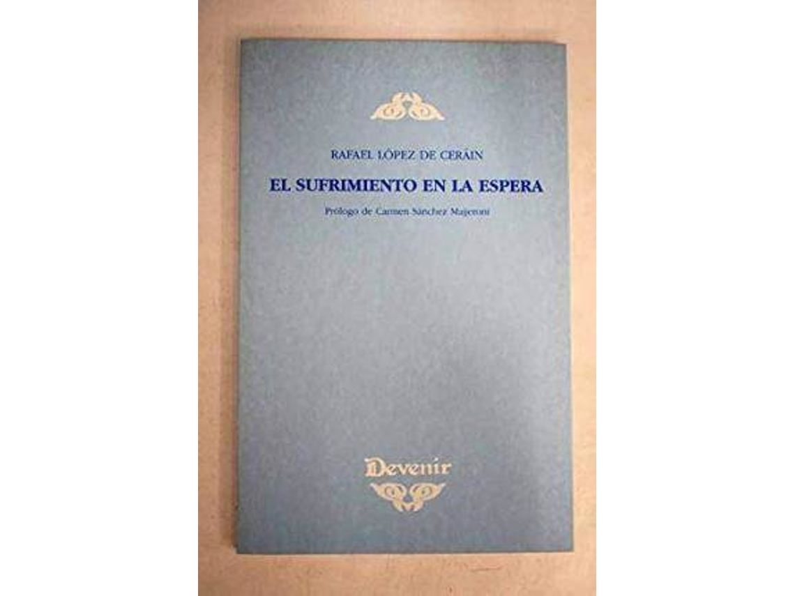 Livro El Sufrimiento En La Espera de Rafael López de Ceráin Salsamendi (Espanhol)