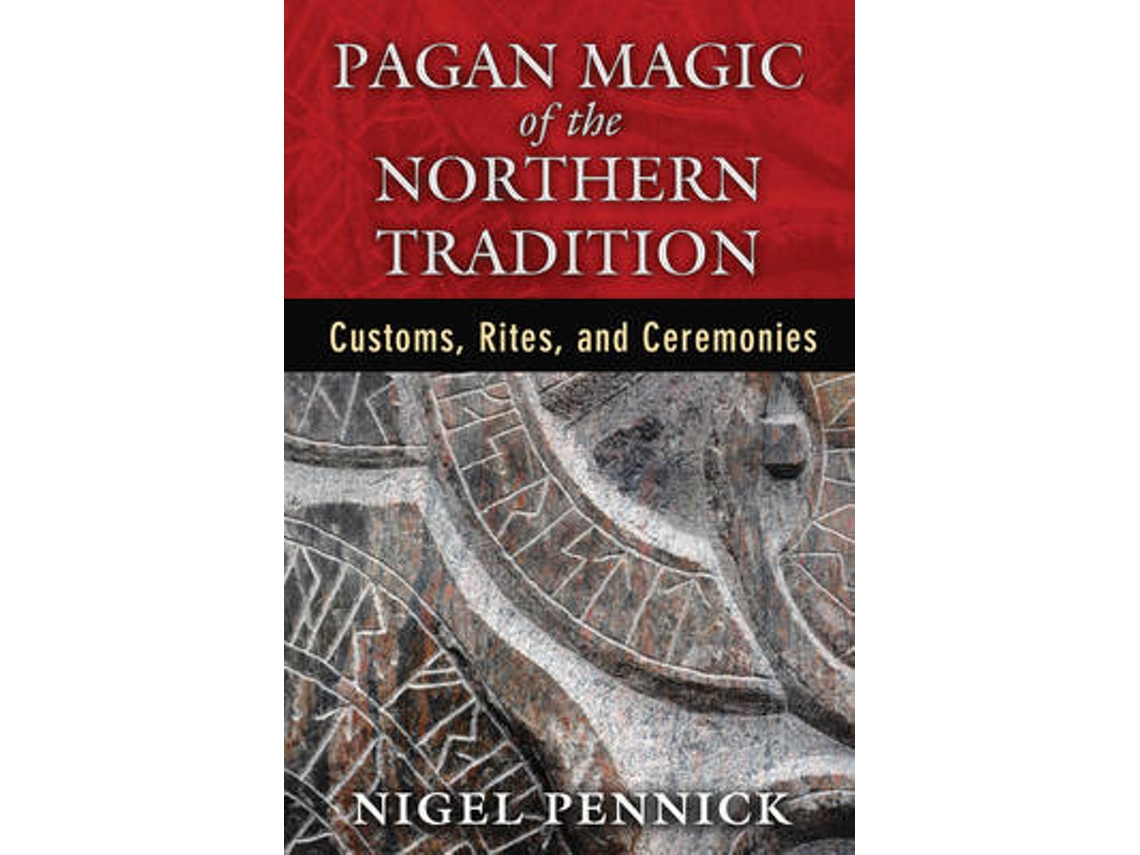 Livro Pagan Magic of the Northern Tradition de Nigel Pennick (Inglês)