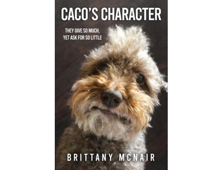 Livro Cacos Character De Brittany Mcnair (inglês)