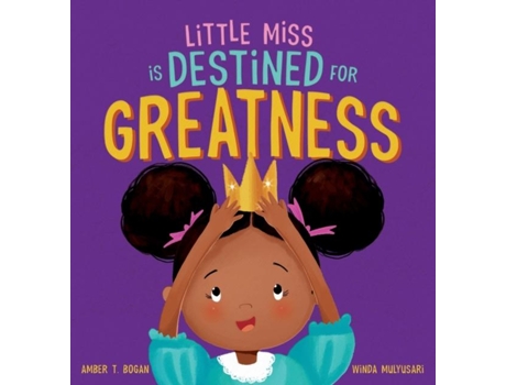 Livro Little Miss Is Destined For Greatness De Bogan, Amber Et Al. (inglês)