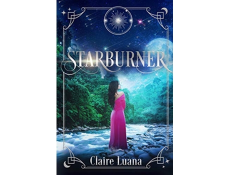 Livro Starburner Moonburner Cycle de Claire Luana (Inglês)