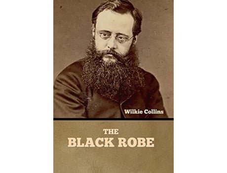 Livro The Black Robe De Wilkie Collins (inglês - Capa Dura)