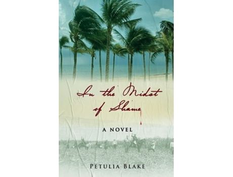 Livro In The Midst Of Shame De Petulia Blake (inglês)
