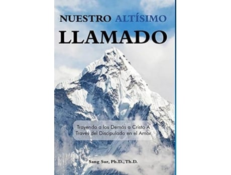 Livro Nuestro Altísimo Llamado De Sang Sur (inglês)