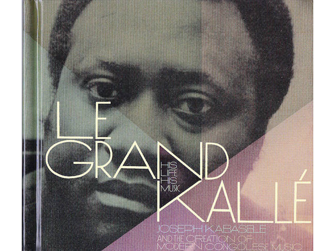 CD Le Grand Kallé - His Imaginary Choir (2CDs)