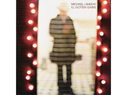 CD Michael J. Sheehy - Ill Gotten Gains