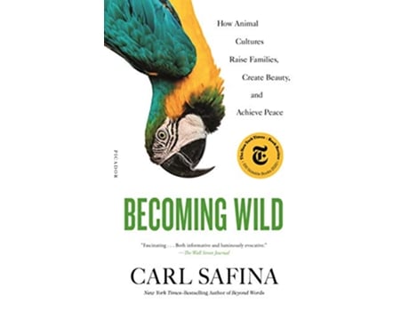 Livro Becoming Wild de Carl Safina (Inglês)