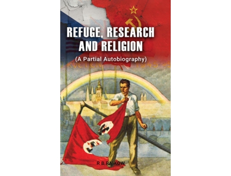 Livro Refuge, Research and Religion de R B Raikow (Inglês)