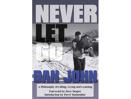 Livro never let go de dan john,dave draper (inglês)