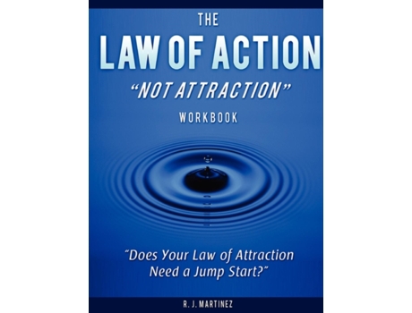 Livro The Law of Action Not Attraction R J Martinez (Inglês)