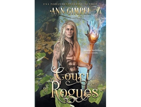 Livro Court Of Rogues An Urban Fantasy De Ann Gimpel (inglês)