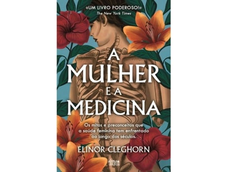 Livro A Mulher E A Medicina De Elinor Cleghorn (português)
