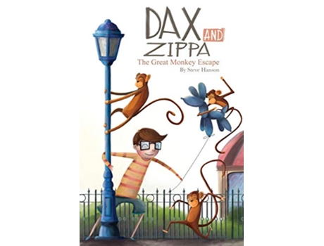 Livro Dax and Zippa The Great Monkey Escape Dax Zippa de Steve Hanson (Inglês)