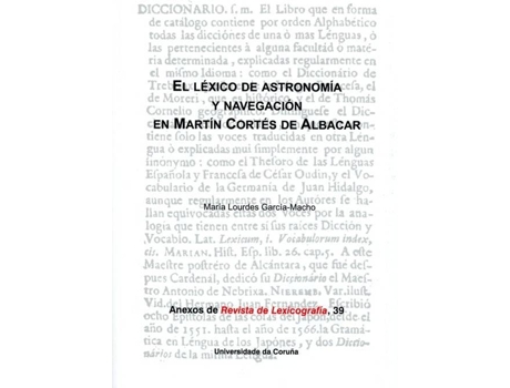 Livro El Léxico De Astronomía Y Navegación En Martín Cortés De Albacar