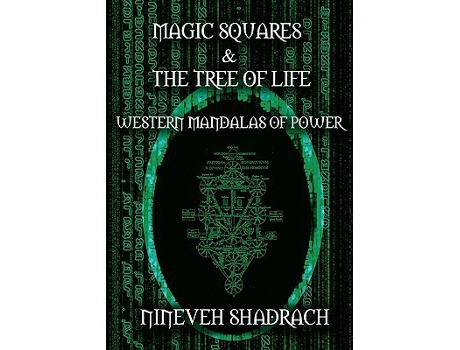 Livro Magic Squares and Tree of Life Western Mandalas of Power de Nineveh Shadrach (Inglês)