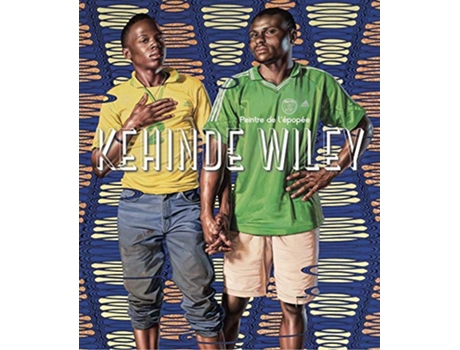 Livro Kehinde Wiley de Centre D'Art La Malmaison - Cannes (Francês - Capa Dura)