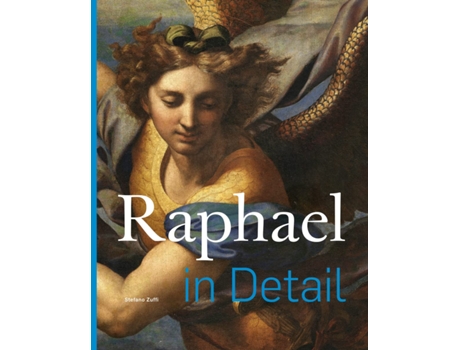 Livro Raphael in Detail de Stefano Zuffi (Inglês - Capa Dura)