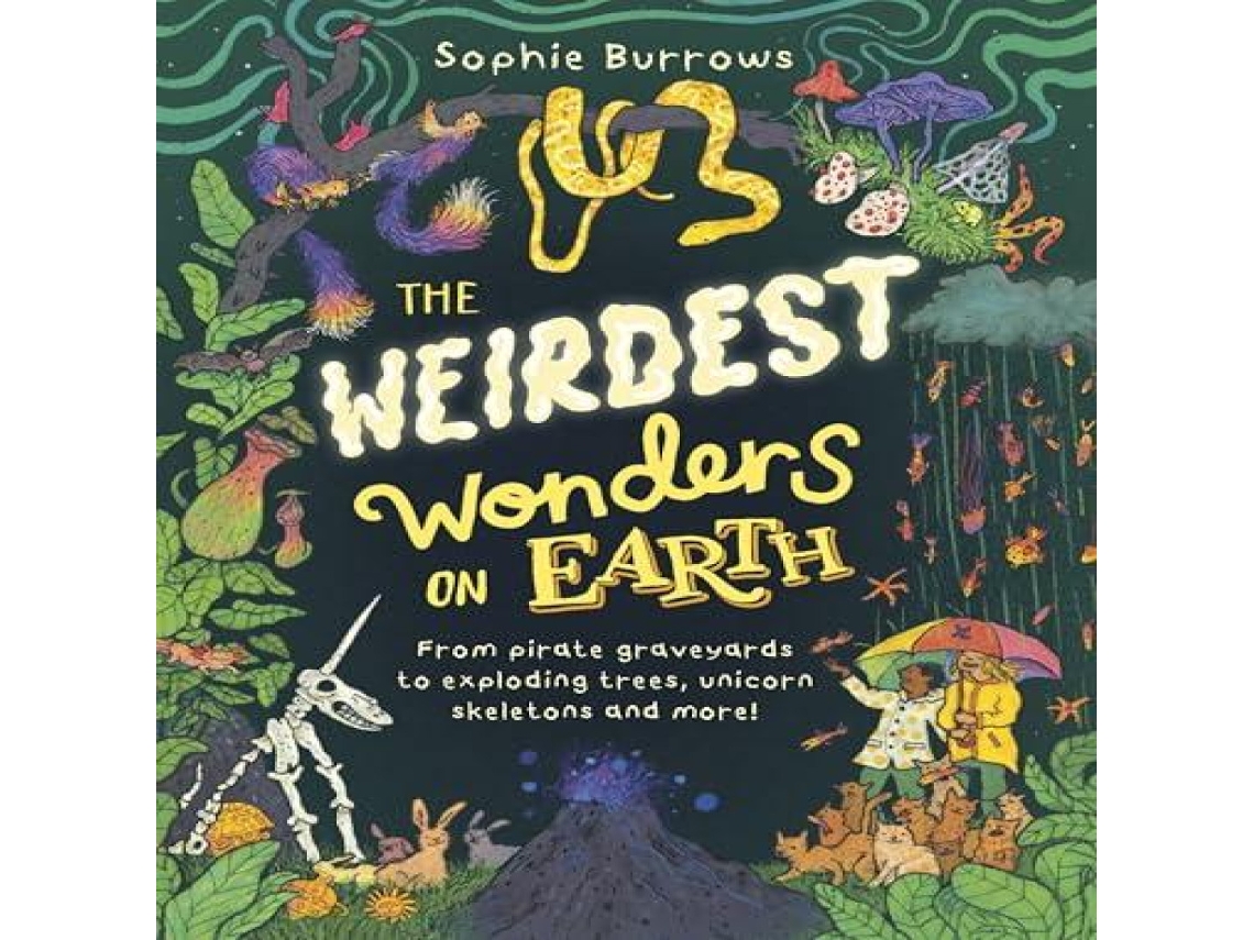 Livro Weirdest Wonders on Earth de Sophie Burrows (Inglês)